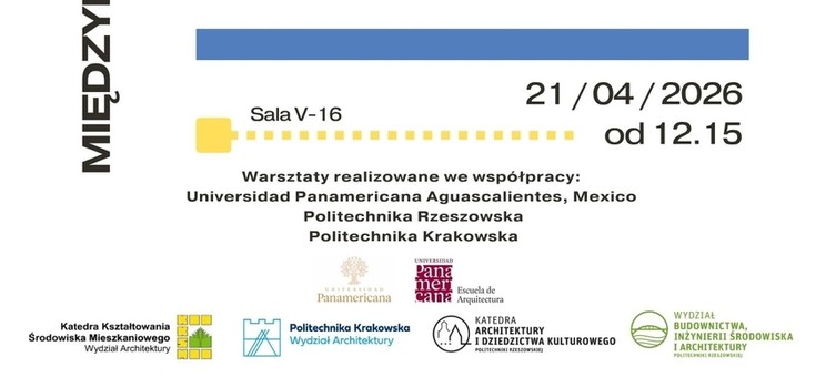 Międzynarodowe Warsztaty Projektowe "Przestrzeń Wielu Kultur" - plakat